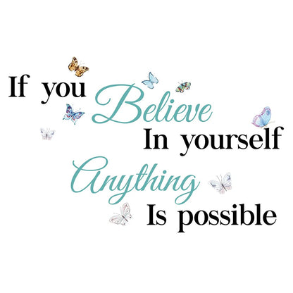 Inspirational Quotes If You Believe in Yourself Anything is Possible Wall Decal Vinyl Sticker for Living Room Bedroom Family Decor, Sweet Home Wall Art Stickers (28''×18.5'')