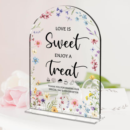 Wedding Signs Decor, Love is Sweet Sign for Dessert Table, Wedding Supplies 5x7 Inch, Wedding Signs for Ceremony And Reception, Arch Acrylic Table Sign for Anniversary, Bridal Shower Decor (Flower)
