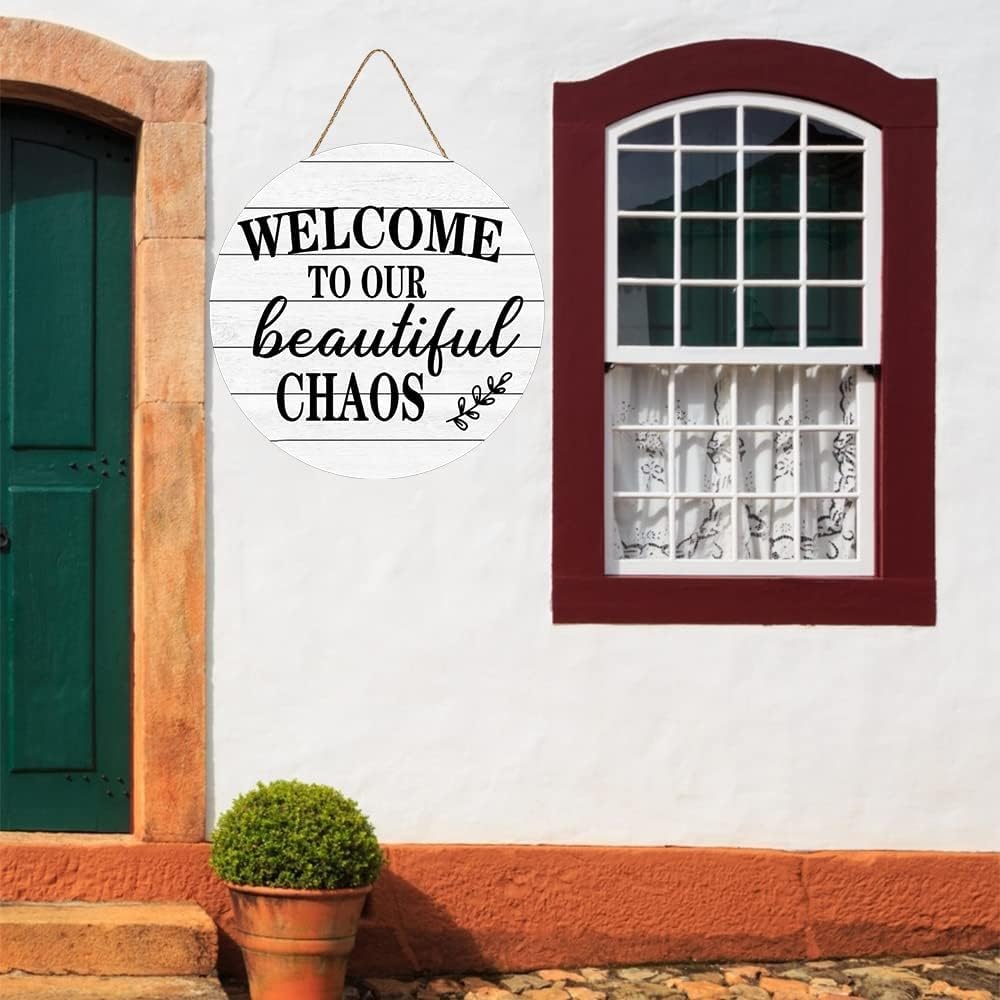 Welcome to Our Beautiful Chaos Round Wooden Sign for Front Door Decor, Wood Plaque Door Hanger for Farmhouse Living Room Bedroom Room Kitchen Garden 12x12 inch
