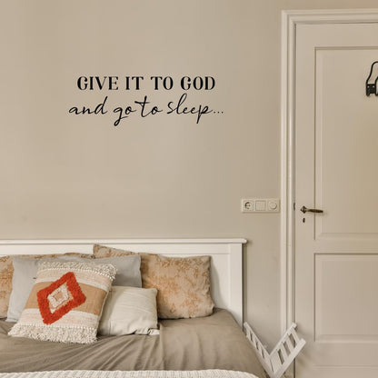 SUPERDANT Wall Decals Give It to God Quotes Wall Stickers Vinyl Art Decor Stickers DIY Saying Vinyl Art Decal Sticker Home Decoration for Living Room Bedroom Kitchen School Dormitory Wallpaper Decor