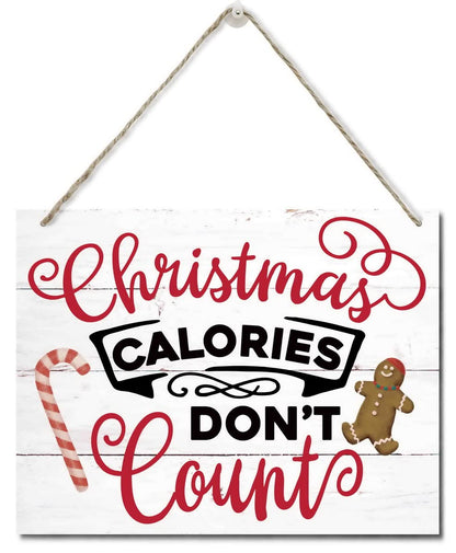Humorous Christmas Wooden Door Hanging Sign, "Christmas Calories Don't Count", Merry Xmas Sign, Party Supplies Favors, Xmas Gift 10 X 7.8 in