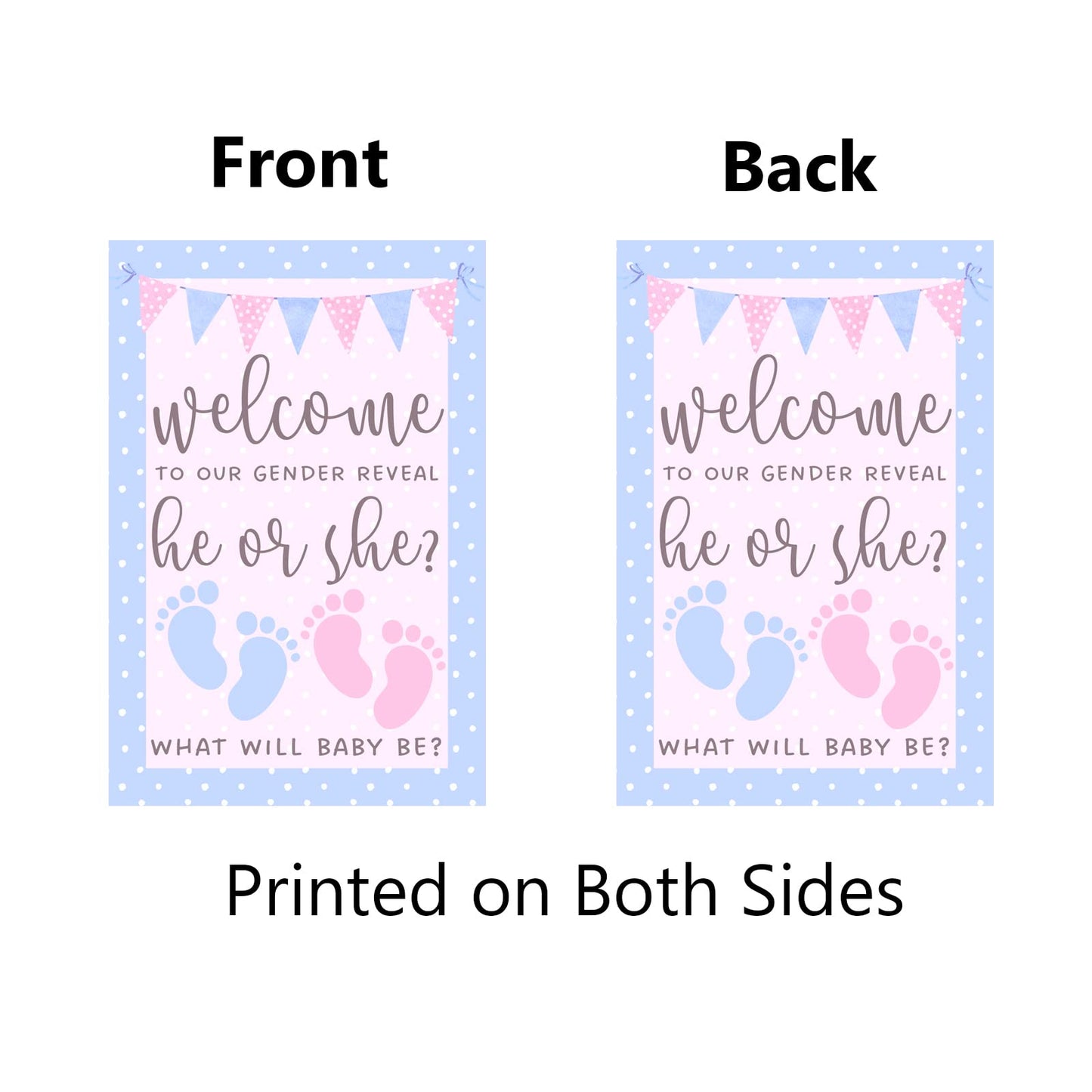 He or She Garden Flag 12x18" Double Sided Pink and Blue Flag Gender Reveal Yard Flag Boy or Girl Baby Footprint Welcome Banner Pregnancy Announcement Baby Shower Decor Gender Reveal Party Supplies