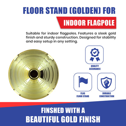 Super Tough Floor Stand Base for Indoor Flagpole - Metallic Gold | Durable ABS Plastic | Fits 1" to 1 1/4" Poles | Unweighted with Fillable Design | Easy Assembly with Elegant Gold Finish