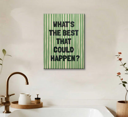 What's The Best That Could Happen Wall Art Green Striped Positive Quotes Canvas Wall Decor Funky Preppy Picture Prints Inspirational Quotes Poster Painting for Bedroom Living Room Picture Framed