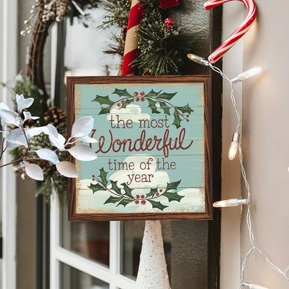 The Most Wonderful Time of the Year Wooden Framed Sign Christmas Holly Berry Decor Wall Art Inspirational Quote Rustic Decor for Home, Living Room, Winter 8x8 Inch