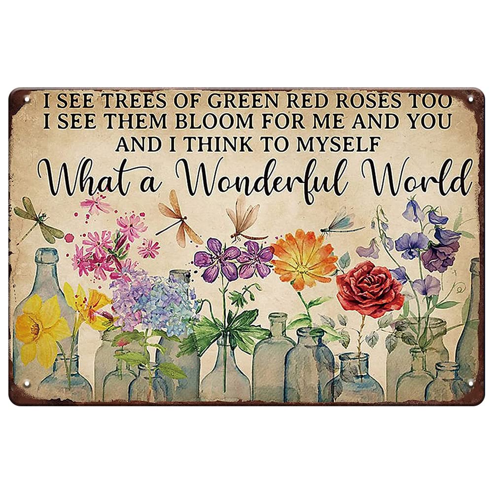 YOYI ART Dragonfly and Flowers Metal Tin Sign, What a Wonderful World I See Trees of Green Red Roses Too, Funny Garden Signs Wall Decor, Retro Tin Sign Flowers Poster Metal Garden Signs, 12 x 8 inch