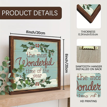 The Most Wonderful Time of the Year Wooden Framed Sign Christmas Holly Berry Decor Wall Art Inspirational Quote Rustic Decor for Home, Living Room, Winter 8x8 Inch