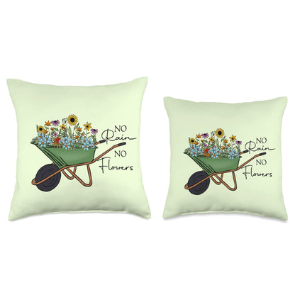 No Rain No Flowers Wildflower Garden Wheelbarrow Throw Pillow