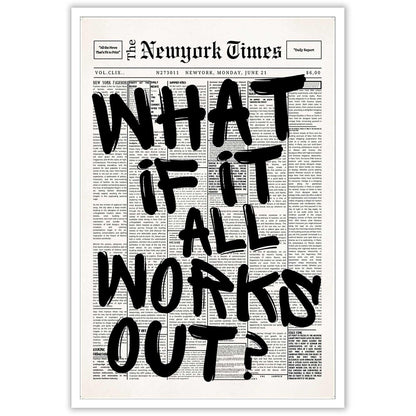 Drimiler Retro Black And White Newspaper Poster What If It All Works Out Canvas Wall Art Positive Affirming Quote Minimalist Prints Painting For Home Bedroom Dorm Wall Decor 8x12in Unframed