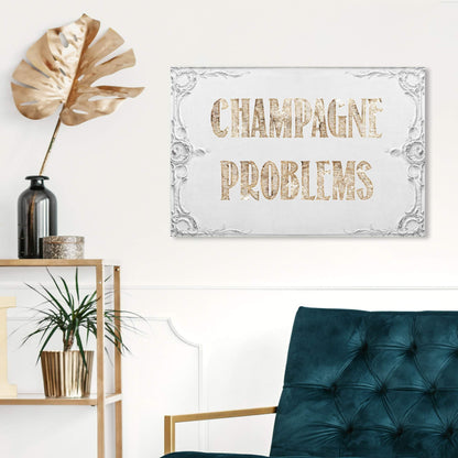 Typography and Quotes Wall Art Canvas Prints 'Champagne Problems'