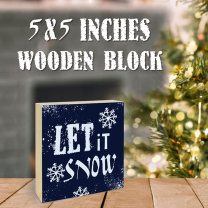 5" Pinewood Block Sign Gift - Let It Snow - Holiday Winter Decor Snowflake Small Gift For Friends & Families, Living Room, Counter, Shelf, Snowflake Home & Office Decoration & Gift(Blue)- B05